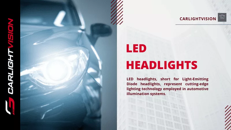 LED Headlights